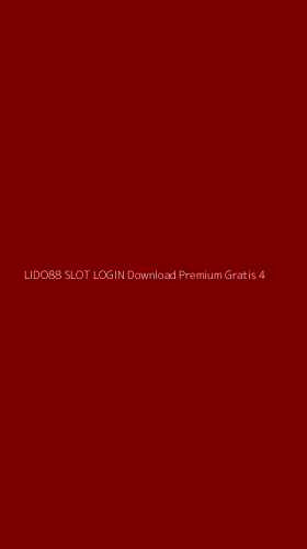 Tampilan Antarmuka Aplikasi Lido88 Slot Login Download Premium Gratis - 4