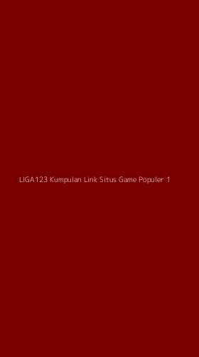 Tampilan Antarmuka Aplikasi Liga123 Kumpulan Link Situs Game Populer - 1