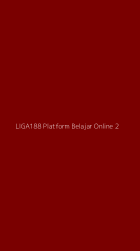 Tampilan Antarmuka Aplikasi Liga188 Platform Belajar Online - 2