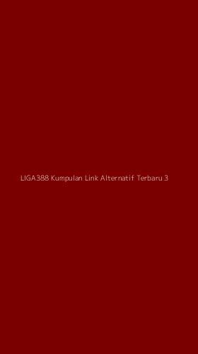 Tampilan Antarmuka Aplikasi Liga388 Kumpulan Link Alternatif Terbaru - 3