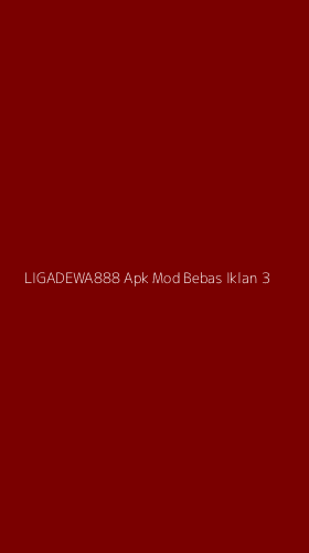 Tampilan Antarmuka Aplikasi Ligadewa888 Apk Mod Bebas Iklan - 3