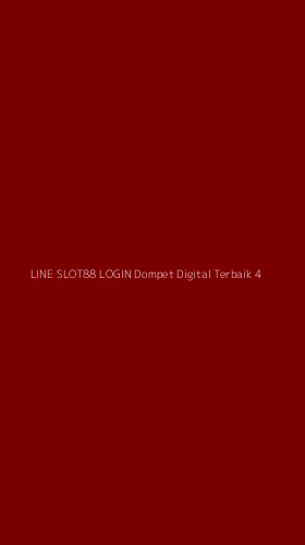 Tampilan Antarmuka Aplikasi Line Slot88 Login Dompet Digital Terbaik - 4