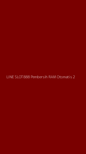 Tampilan Antarmuka Aplikasi Line Slot888 Pembersih Ram Otomatis - 2