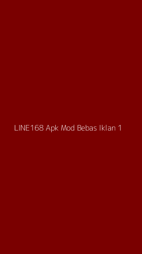 Tampilan Antarmuka Aplikasi Line168 Apk Mod Bebas Iklan - 1