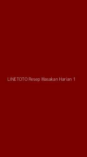 Tampilan Antarmuka Aplikasi Linetoto Resep Masakan Harian - 1
