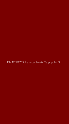 Tampilan Antarmuka Aplikasi Link Dewa777 Pemutar Musik Terpopuler - 3
