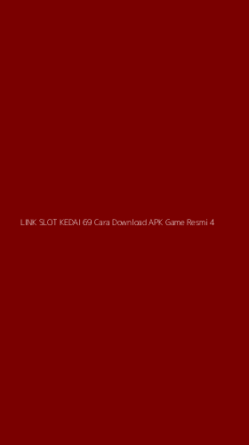 Tampilan Antarmuka Aplikasi Link Slot Kedai 69 Cara Download Apk Game Resmi - 4