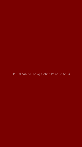 Tampilan Antarmuka Aplikasi Linkslot Situs Gaming Online Resmi 2026 - 4
