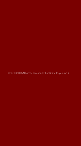 Tampilan Antarmuka Aplikasi Lipat138 Login Bandar Baccarat Online Resmi Terpercaya - 2
