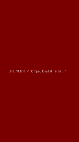 Tampilan Antarmuka Aplikasi Live 168 Rtp Dompet Digital Terbaik - 1