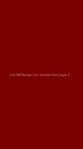 Tampilan Antarmuka Aplikasi Live 888 Bandar Slot Terbesar Pasti Bayar - 3
