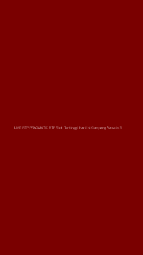Tampilan Antarmuka Aplikasi Live Rtp Pragmatic Rtp Slot Tertinggi Hari Ini Gampang Maxwin - 3