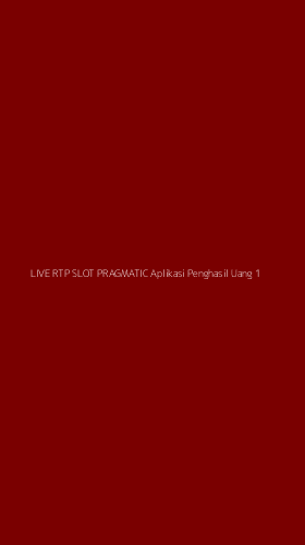Tampilan Antarmuka Aplikasi Live Rtp Slot Pragmatic Aplikasi Penghasil Uang - 1