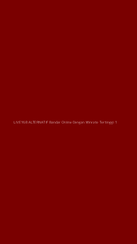 Tampilan Antarmuka Aplikasi Live168 Alternatif Bandar Online Dengan Winrate Tertinggi - 1