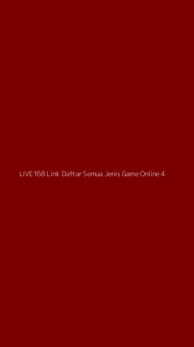 Tampilan Antarmuka Aplikasi Live168 Link Daftar Semua Jenis Game Online - 4
