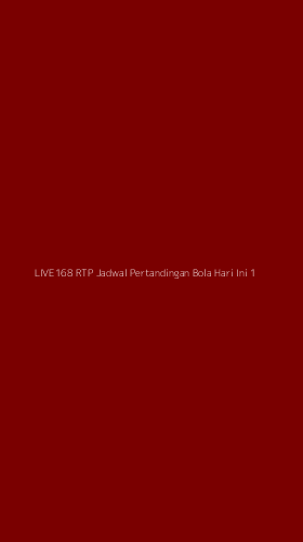 Tampilan Antarmuka Aplikasi Live168 Rtp Jadwal Pertandingan Bola Hari Ini - 1