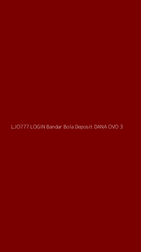 Tampilan Antarmuka Aplikasi Ljo777 Login Bandar Bola Deposit Dana Ovo - 3