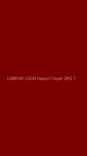 Tampilan Antarmuka Aplikasi Lobby4d Login Deposit Cepat Qris - 1