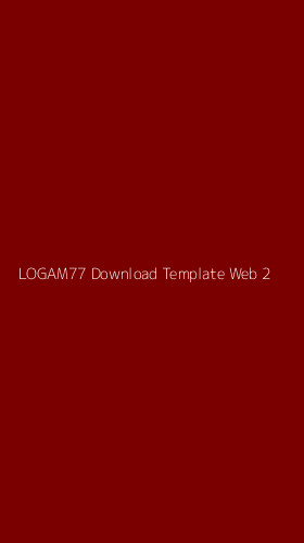 Tampilan Antarmuka Aplikasi Logam77 Download Template Web - 2