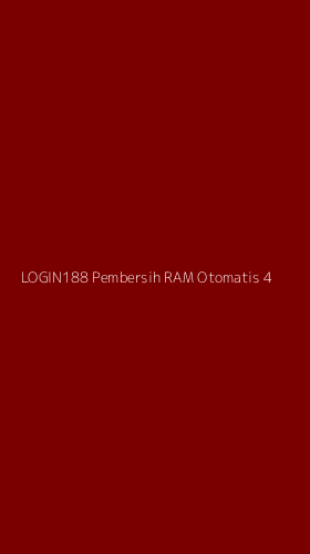 Tampilan Antarmuka Aplikasi Login188 Pembersih Ram Otomatis - 4