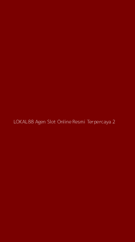 Tampilan Antarmuka Aplikasi Lokal88 Agen Slot Online Resmi Terpercaya - 2