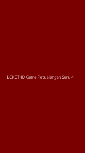 Tampilan Antarmuka Aplikasi Loket4d Game Petualangan Seru - 4
