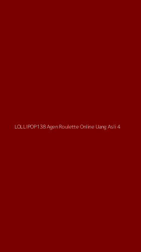 Tampilan Antarmuka Aplikasi Lollipop138 Agen Roulette Online Uang Asli - 4
