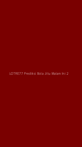 Tampilan Antarmuka Aplikasi Lotre77 Prediksi Bola Jitu Malam Ini - 2