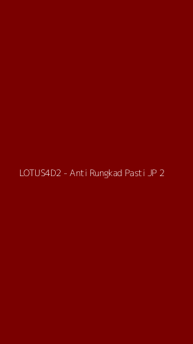 Tampilan Antarmuka Aplikasi LOTUS4D2 - Anti Rungkad Pasti JP - 2