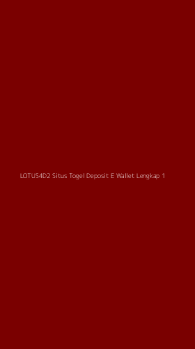 Tampilan Antarmuka Aplikasi Lotus4d2 Situs Togel Deposit E Wallet Lengkap - 1