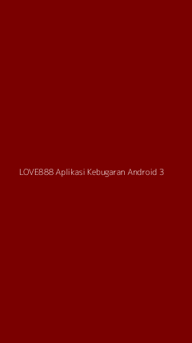 Tampilan Antarmuka Aplikasi Love888 Aplikasi Kebugaran Android - 3