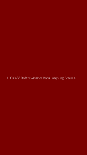 Tampilan Antarmuka Aplikasi Lucky88 Daftar Member Baru Langsung Bonus - 4