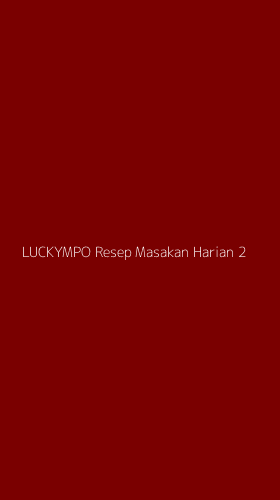 Tampilan Antarmuka Aplikasi Luckympo Resep Masakan Harian - 2