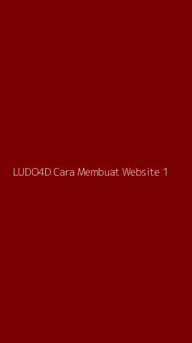 Tampilan Antarmuka Aplikasi Ludo4d Cara Membuat Website - 1