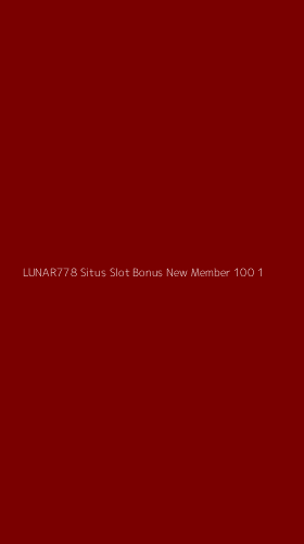 Tampilan Antarmuka Aplikasi Lunar778 Situs Slot Bonus New Member 100 - 1