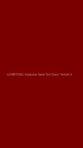 Tampilan Antarmuka Aplikasi Lux88togel Kumpulan Game Slot Gacor Terbaik - 4