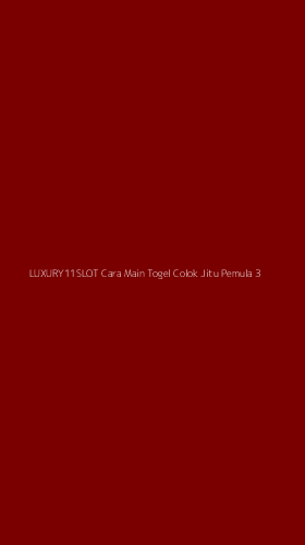 Tampilan Antarmuka Aplikasi Luxury11slot Cara Main Togel Colok Jitu Pemula - 3