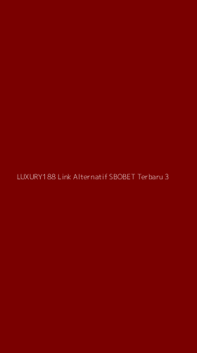 Tampilan Antarmuka Aplikasi Luxury188 Link Alternatif Sbobet Terbaru - 3