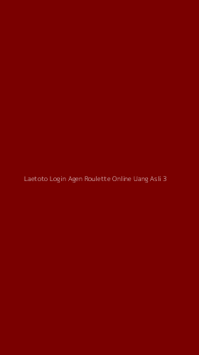 Tampilan Antarmuka Aplikasi Laetoto Login Agen Roulette Online Uang Asli - 3