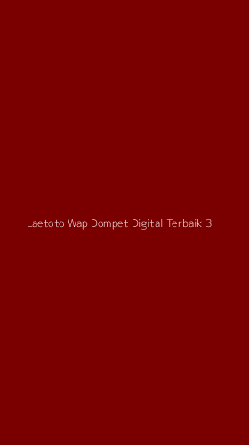 Tampilan Antarmuka Aplikasi Laetoto Wap Dompet Digital Terbaik - 3