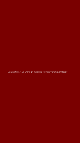 Tampilan Antarmuka Aplikasi Lajutoto Situs Dengan Metode Pembayaran Lengkap - 1