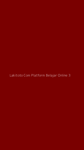 Tampilan Antarmuka Aplikasi Lakitoto Com Platform Belajar Online - 3