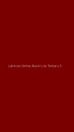 Tampilan Antarmuka Aplikasi Lakitoto Online Musik Lite Terbaru - 3