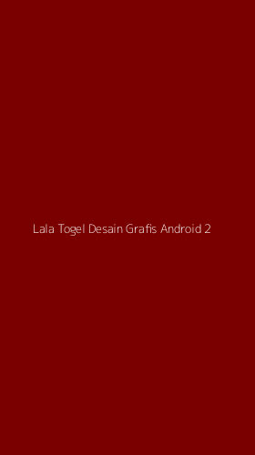 Tampilan Antarmuka Aplikasi Lala Togel Desain Grafis Android - 2