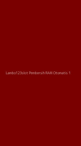 Tampilan Antarmuka Aplikasi Lambo123slot Pembersih Ram Otomatis - 1