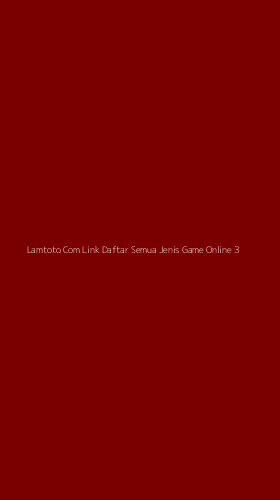 Tampilan Antarmuka Aplikasi Lamtoto Com Link Daftar Semua Jenis Game Online - 3