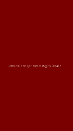 Tampilan Antarmuka Aplikasi Lancar303 Belajar Bahasa Inggris Cepat - 3