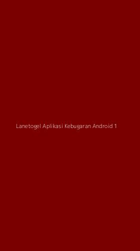 Tampilan Antarmuka Aplikasi Lanetogel Aplikasi Kebugaran Android - 1