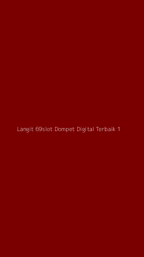 Tampilan Antarmuka Aplikasi Langit 69slot Dompet Digital Terbaik - 1