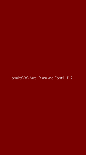 Tampilan Antarmuka Aplikasi Langit888 Anti Rungkad Pasti Jp - 2